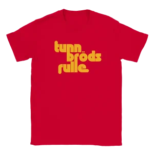 Tunnbrödsrulle - T-shirt